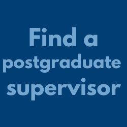 Find a postgraduate supervisor